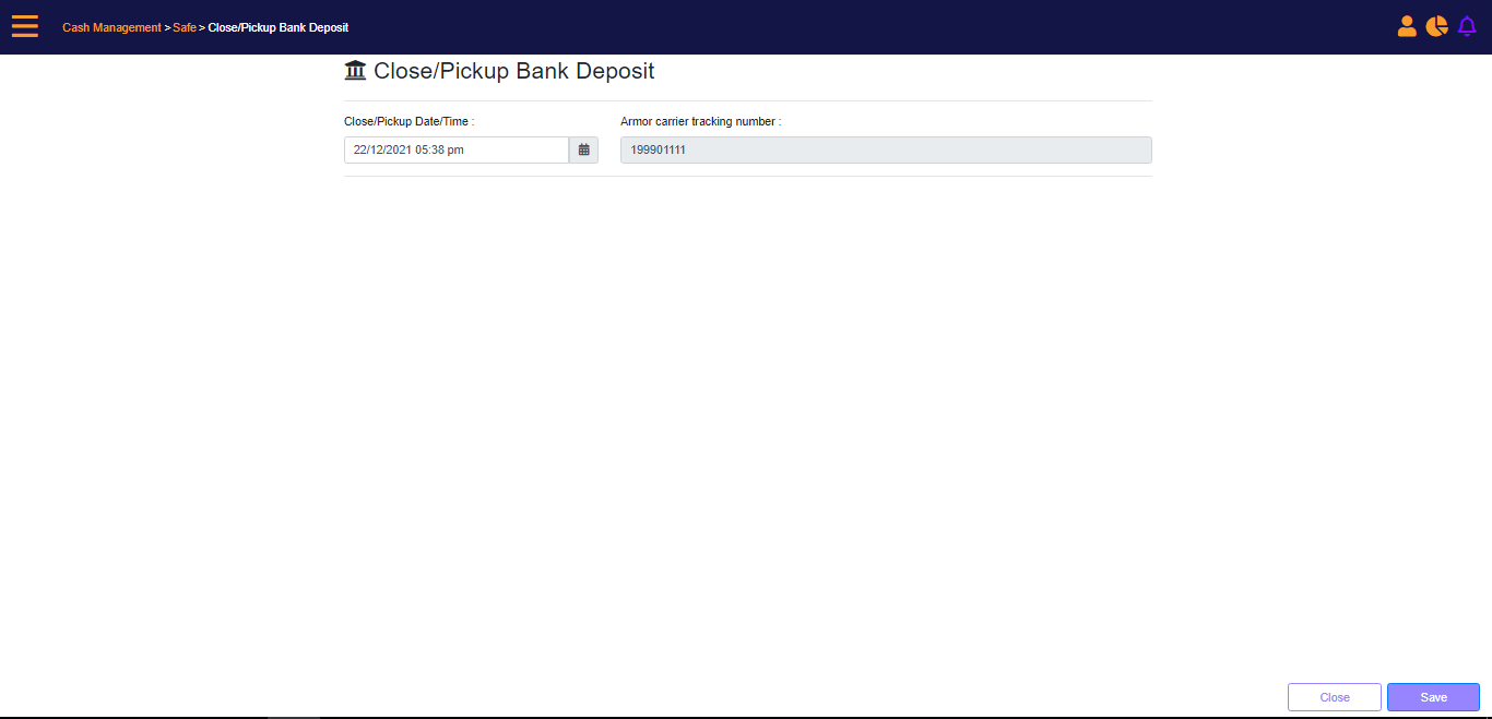 Close/Pickup Bank Deposit